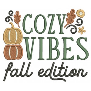 Cozy Vibes Fall Edition Pumpkins And Leaves Filled Machine Embroidery Design Digitized Pattern