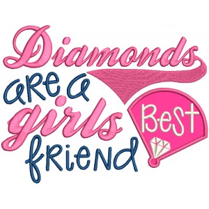Diamonds Are a Girls Best Friend Applique Machine Embroidery Design Digitized Pattern