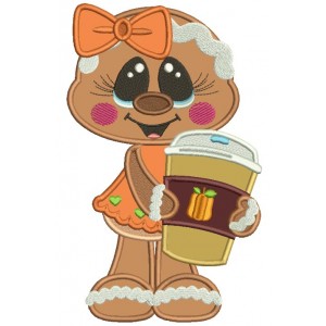 Gingerbread Girl Holding Cup With Apple Cider Fall Thanksgiving Applique Machine Embroidery Design Digitized Pattern