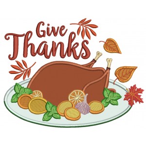 Give Thanks Turkey Fruits And Leaves Applique Machine Embroidery Design Digitized Pattern