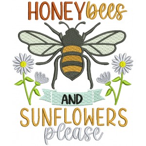 Honey Bees And Sunflowers Please Bee And Flowers Filled Machine Embroidery Design Digitized Pattern