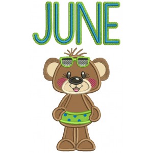 June Baby Bear With Sunglasses Summer Applique Machine Embroidery Design Digitized Pattern