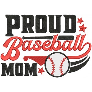 Proud Baseball Mom Stars Sports Applique Machine Embroidery Design Digitized Pattern