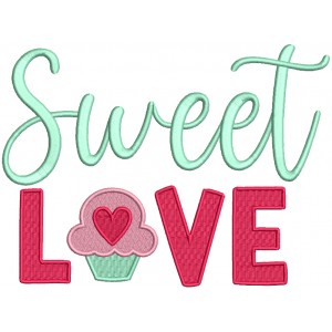 Sweet Love Cupcake Valentine's Day Filled Machine Embroidery Design Digitized Pattern