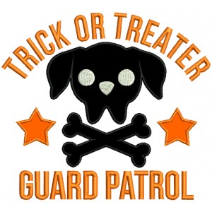 Trick Or Treater Guard Patrol Dog Halloween Applique Machine Embroidery Design Digitized Pattern