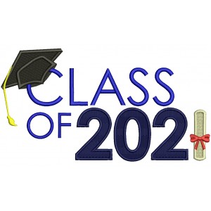Class Of 2021 Graduation Filled Machine Embroidery Design Digitized Pattern