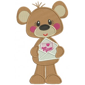 Cute Bear Holding Letter To Mom Mother's Day Filled Machine Embroidery Design Digitized Pattern