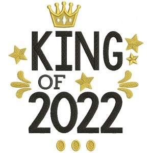 King Of 2022 New Year Filled Machine Embroidery Design Digitized Pattern