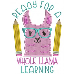 Ready For A Whole Llama Learning School Filled Machine Embroidery Design Digitized Pattern