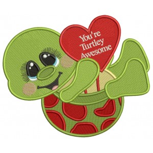 You're Turtley Awesome Valentine's Day Filled Machine Embroidery Design Digitized Pattern