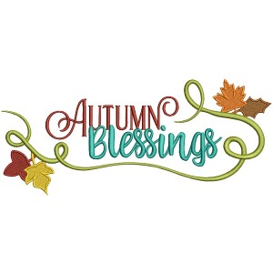 Autumn Blessings Fall Filled Machine Embroidery Design Digitized Pattern