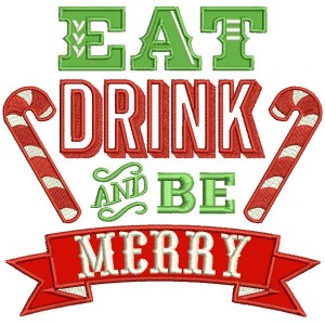 Eat Drink And Be Merry Candy Canes Banner Christmas Applique Machine Embroidery Design Digitized Pattern