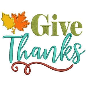 Give Thanks Autumn Leaves Applique Machine Embroidery Design Digitized Pattern