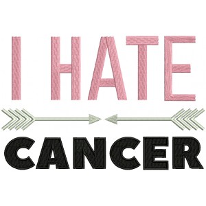 I Hate Cancer Breast Cancer Awareness Filled Machine Embroidery Design Digitized Pattern