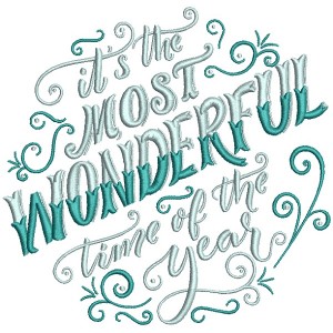 It's The Most Wonderful Time Of The Year Christmas Filled Machine Embroidery Design Digitized Pattern 