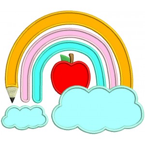Pencil Rainbow Apple And Clouds School Applique Machine Embroidery Design Digitized Pattern