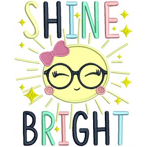 Shine Bright Sun Applique Machine Embroidery Design Digitized Pattern