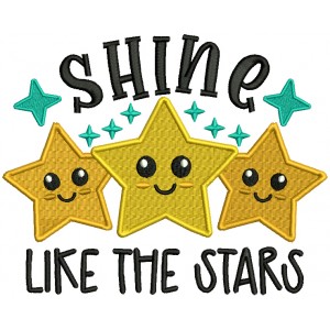 Shine Like The Stars School Filled Machine Embroidery Design Digitized Pattern