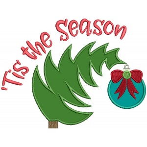 Tis The Season Christmas Ornament Applique Machine Embroidery Design Digitized Pattern