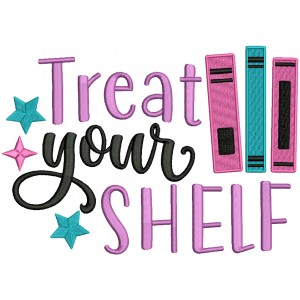 Treat Your Shelf School Filled Machine Embroidery Design Digitized Pattern