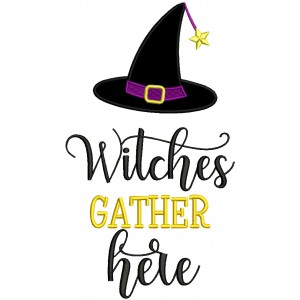Witches Gather Here Applique Machine Embroidery Design Digitized Pattern