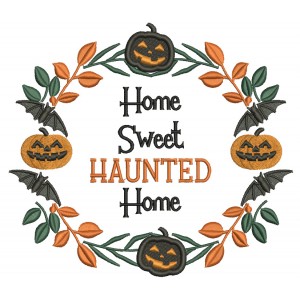Home Sweet Haunted Home Halloween Pumpkin Wreath Filled Machine Embroidery Design Digitized Pattern
