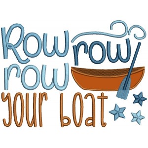 Row Row Row Your Boat Nursery Rhime Applique Machine Embroidery Design Digitized