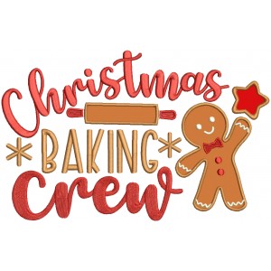 Christmas Baking Crew Gingerbread Man Applique Machine Embroidery Design Digitized Pattern