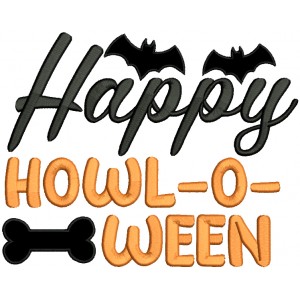 Happy Howl-o-ween Dog Bone Halloween Applique Machine Embroidery Design Digitized Pattern