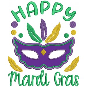 Happy Mardi Gras Mask With Feathers Applique Machine Embroidery Design Digitized Pattern