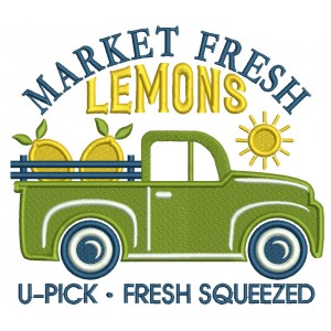 Market Fresh Lemons U-Pick Fresh Squeezed Truck Filled Machine Embroidery Design Digitized Pattern