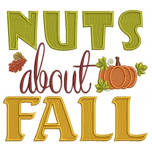 Nuts About Fall With Pumpkin Filled Machine Embroidery Design Digitized Pattern
