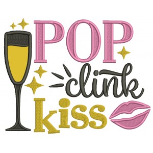 Pop Clink Kiss New Year Applique Machine Embroidery Design Digitized Pattern