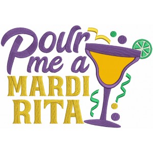 Pour Me a Mardi Rita Mardi Gras Applique Machine Embroidery Design Digitized Pattern