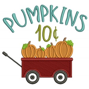 Pumpkins Wagon 10 Cents Fall Filled Thanksgiving Machine Embroidery Design Digitized Pattern