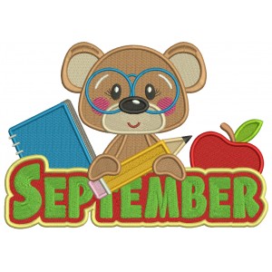 September Bear Holding a Pencil Filled Machine Embroidery Design Digitized Pattern