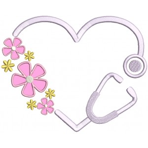 Stethoscope Nurse or a Doctor Flowers Applique Machine Embroidery Design Digitized Pattern