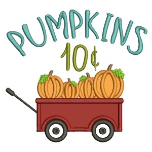 Pumpkins Wagon 10 Cents Fall Applique Thanksgiving Machine Embroidery Design Digitized Pattern