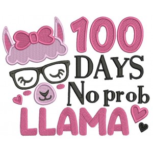 100 Days No Prob Llama School Filled Machine Embroidery Design Digitized Pattern