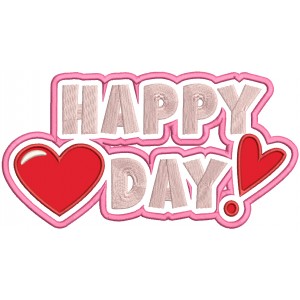 Happy Day Heart With Exclamation Point Valentine's Day Applique Machine Embroidery Design Digitized Pattern