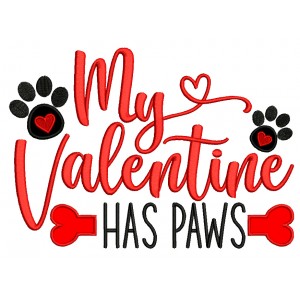 My Valentine Has Paws Dog Bone Valentine's Day Applique Machine Embroidery Design Digitized Pattern