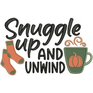 Snuggle Up And Unwind Fall Applique Machine Embroidery Design Digitized Pattern