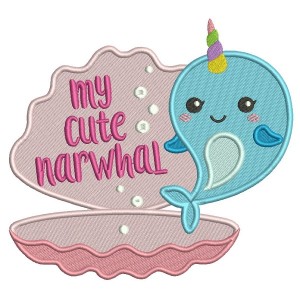 My Cute Narwhal Unicorn Whale Filled Machine Embroidery Design Digitized Pattern