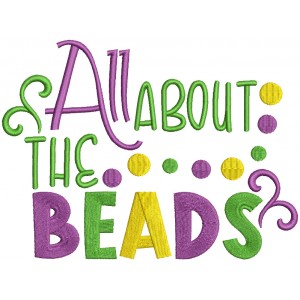 All About The Beads Mardi Gras Filled Machine Embroidery Design Digitized Pattern