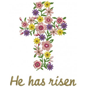 He Has Risen Flower Cross Easter Filled Machine Embroidery Design Digitized Pattern