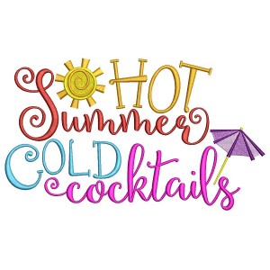 Hot Summer Cold Cocktails Filled Machine Embroidery Design Digitized Pattern