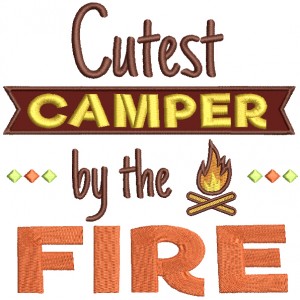 Cutest Camper By The Fire Applique Machine Embroidery Design Digitized Pattern