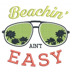 Beachin Ain't Easy Filled Machine Embroidery Design Digitized Pattern