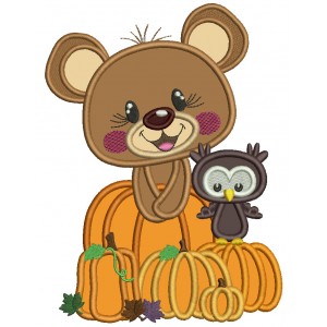 Cute Bear With Pumpkins And Owl Fall Applique Machine Embroidery Design Digitized Pattern