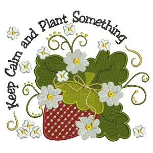 Keep Calm and Plant Something Strawberries Filled Machine Embroidery Design Digitized Pattern